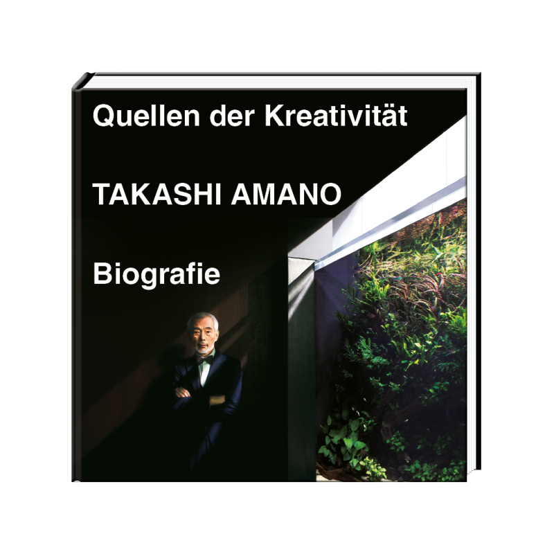 Takahi Amano Biografie - Quellen der Kreativität